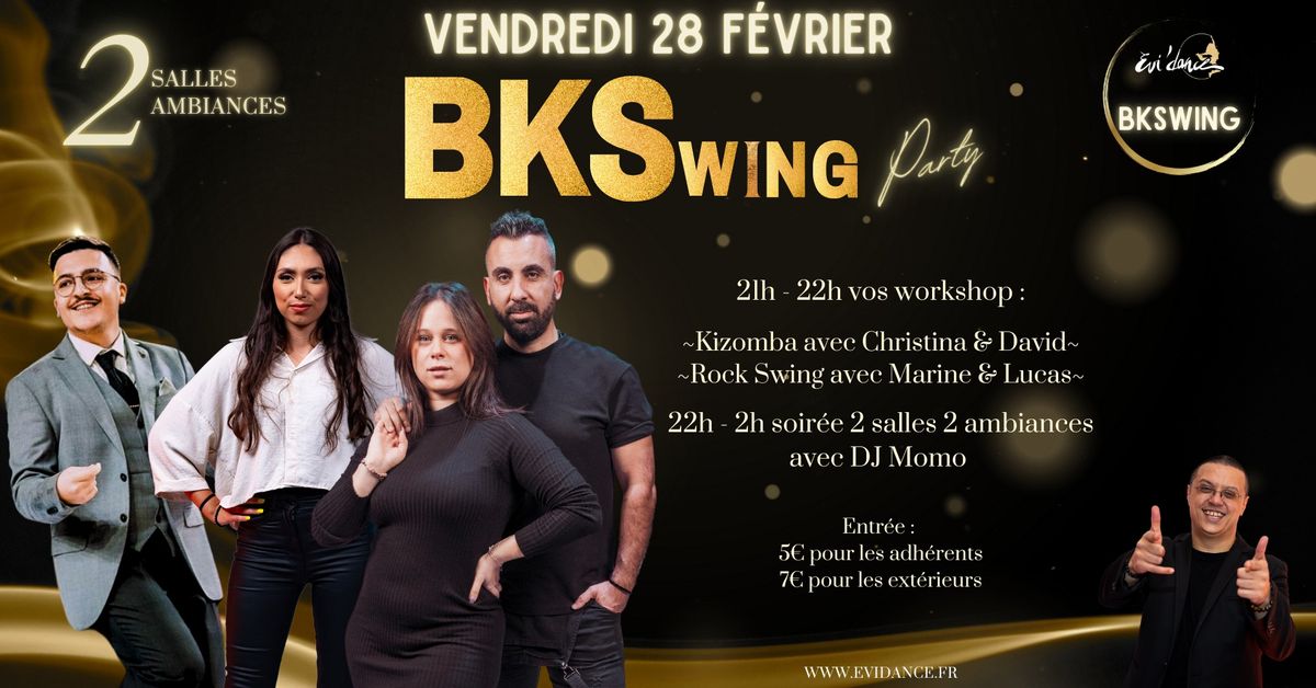 BKSwing Party - Workshop + Soir\u00e9e 2 salles, 2 ambiances