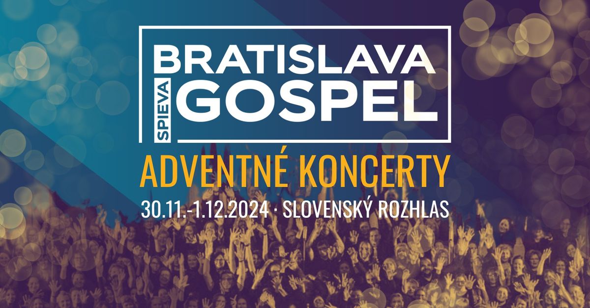 Adventn\u00fd koncert Bratislava spieva gospel