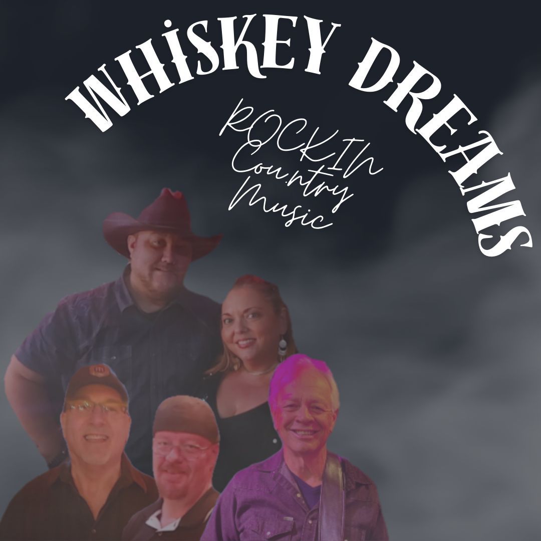 Whiskey Dreams @ The Greenery