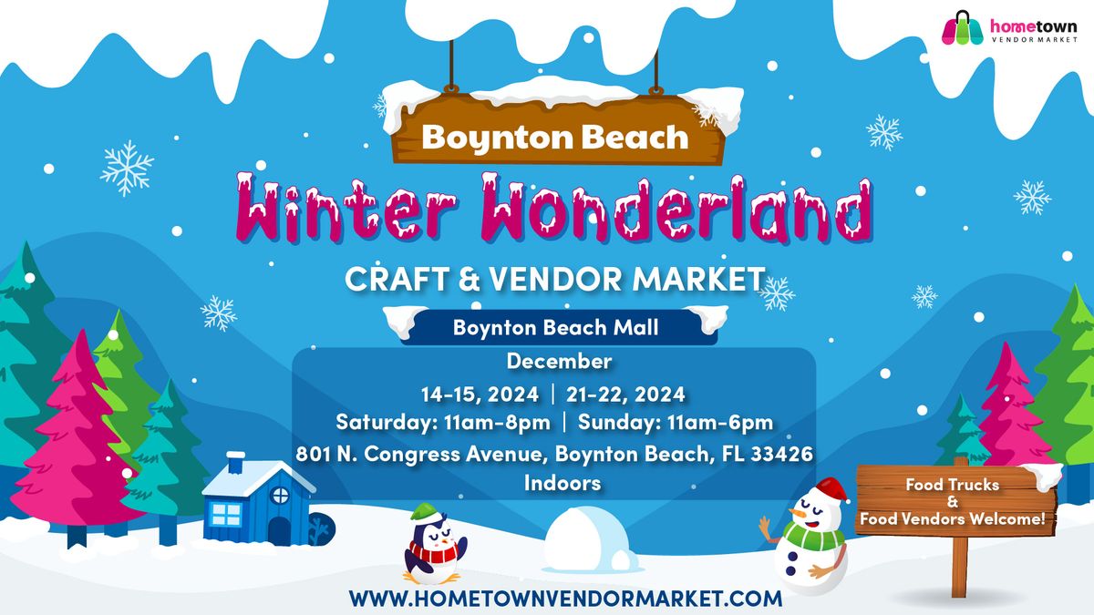 Boynton Beach Winter Wonderland Craft and Vendor Market