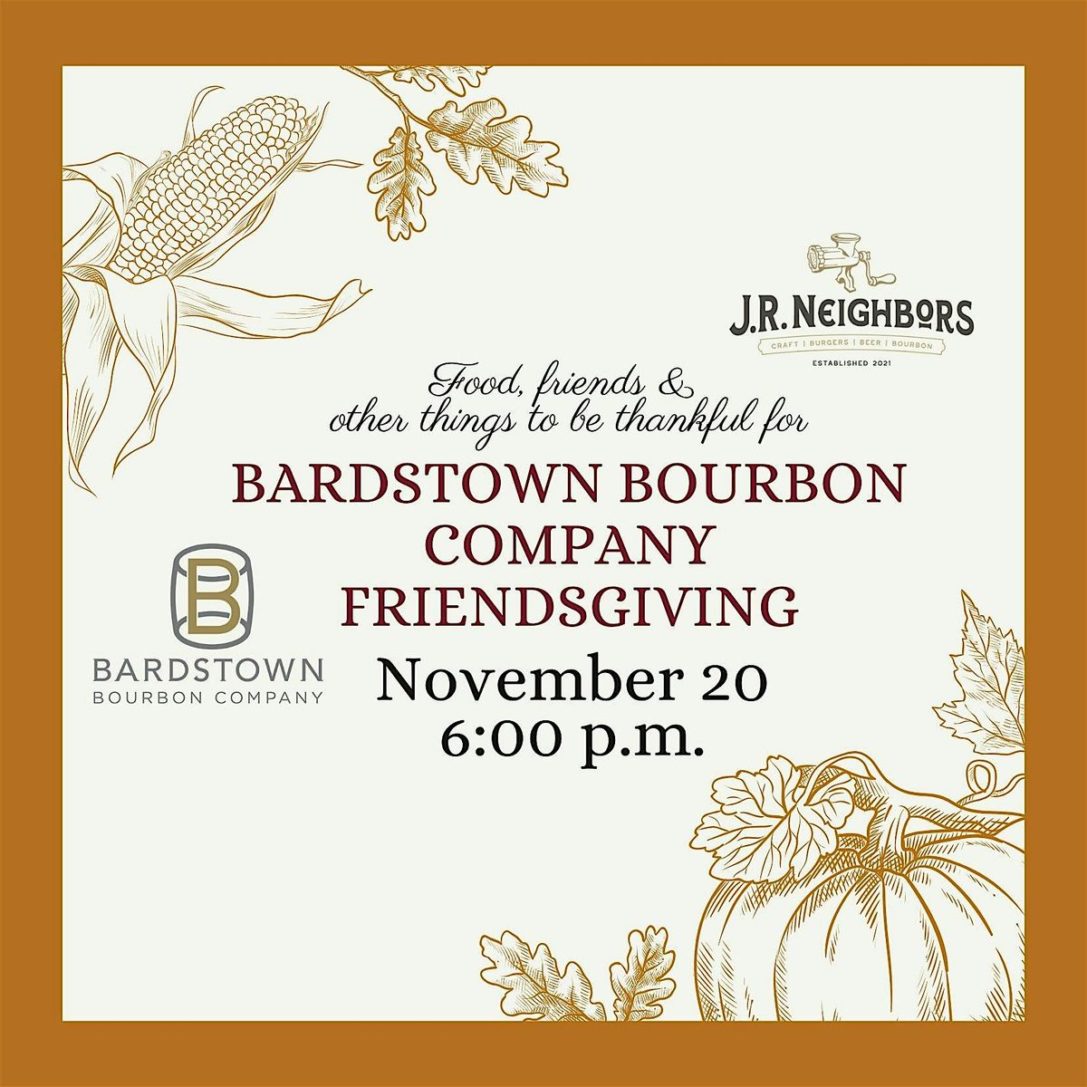 A Toast to Our Neighbors: Bardstown Bourbon Company Friendsgiving