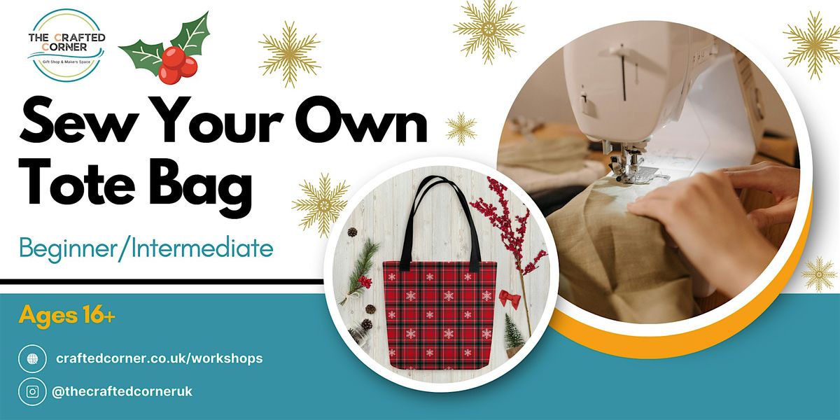 Sew Your Own Tote Bag: Beginner\/ intermediate Class