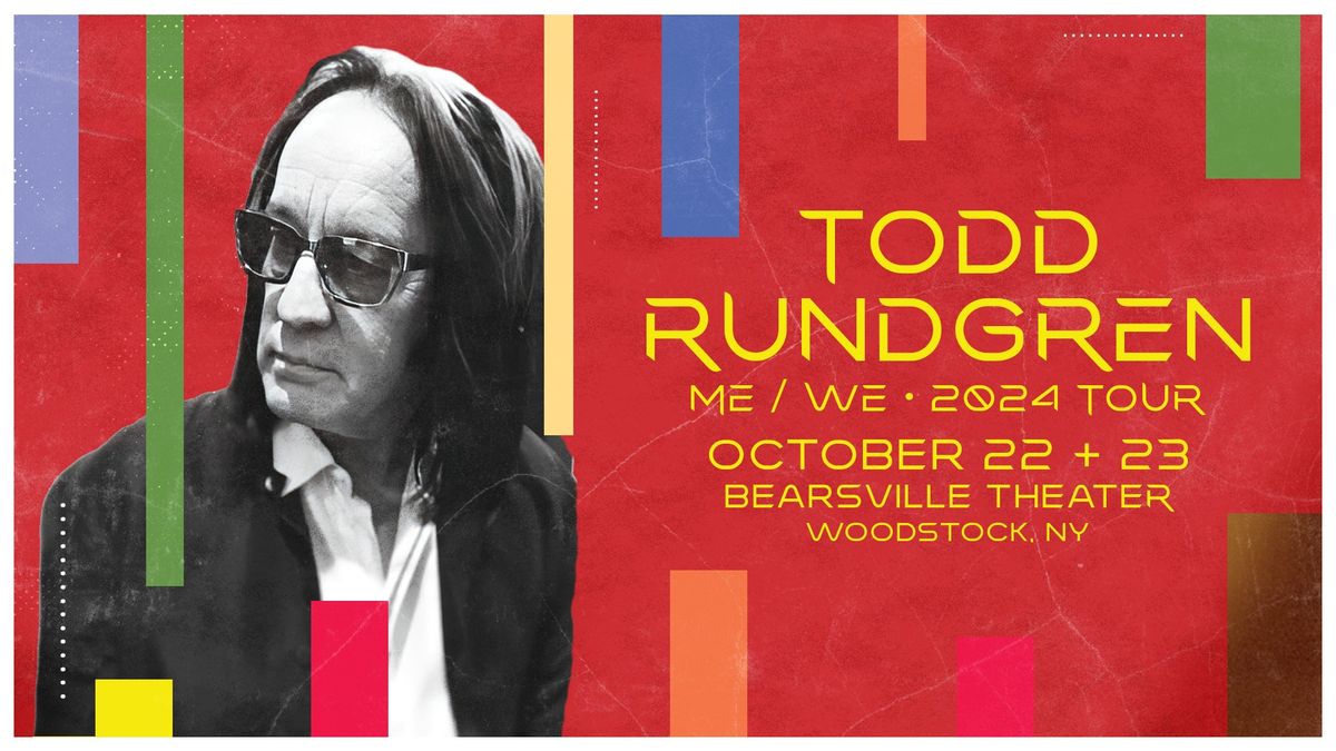 Todd Rundgren: ME\/WE Tour (Night 2)