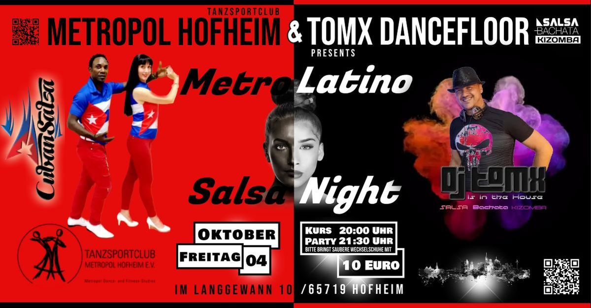 MetroLatino - Salsa Night - Im Metropol Hofheim \/ Salsa Bachata Kizomba \/ Chill & Dance with Friends