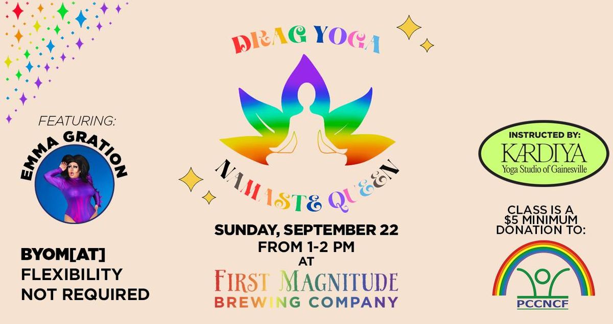 Drag Yoga at First Magnitude!