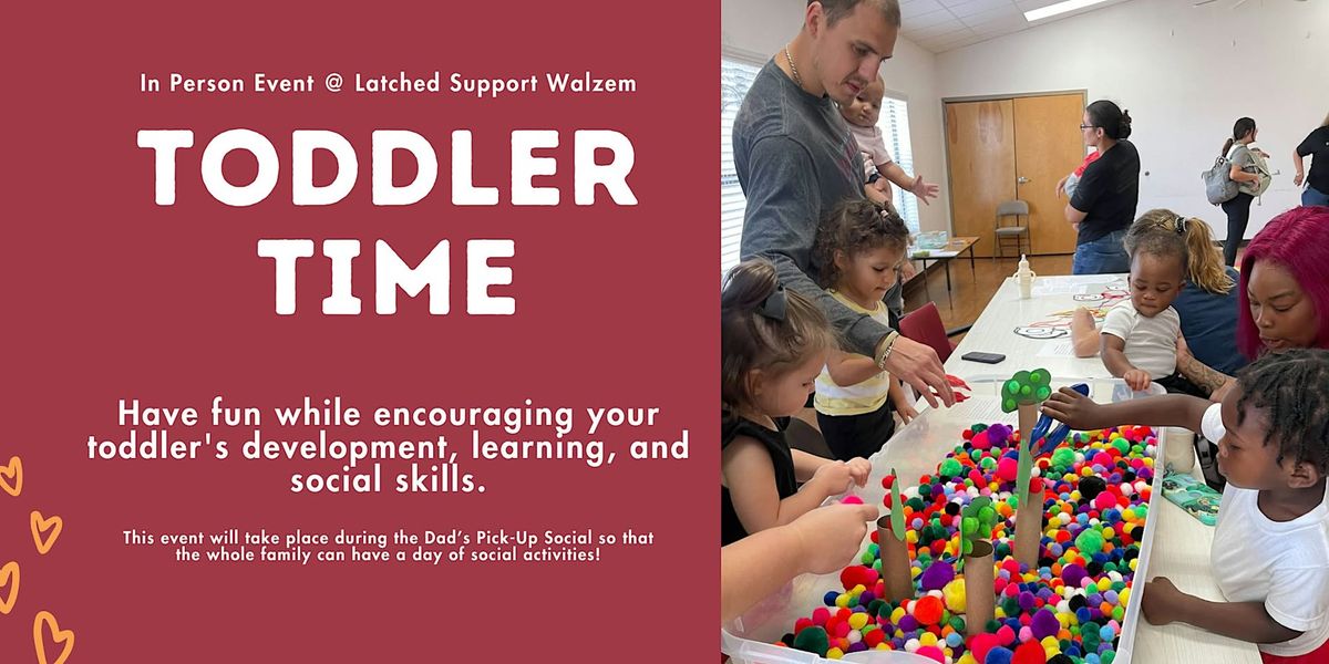 Toddler Time Social- Walzem