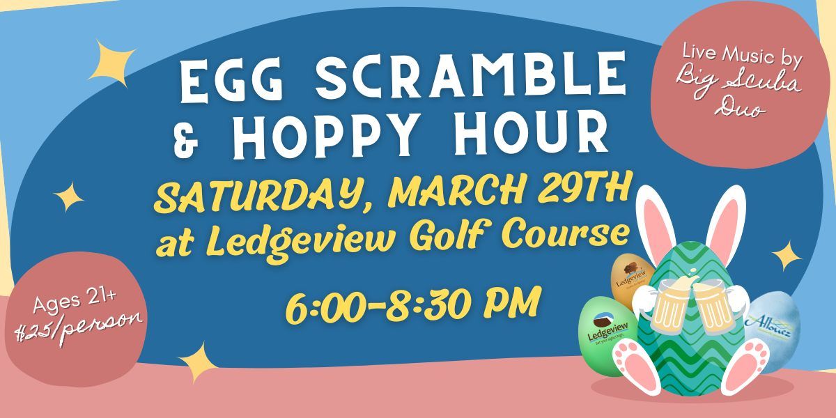 Egg Scramble & Hoppy Hour