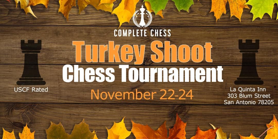 Turkey Shoot Chess Tournament