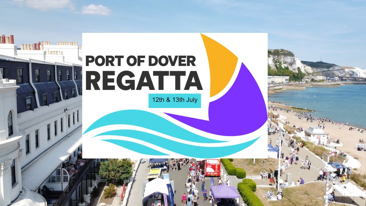 Port of Dover Regatta 2025