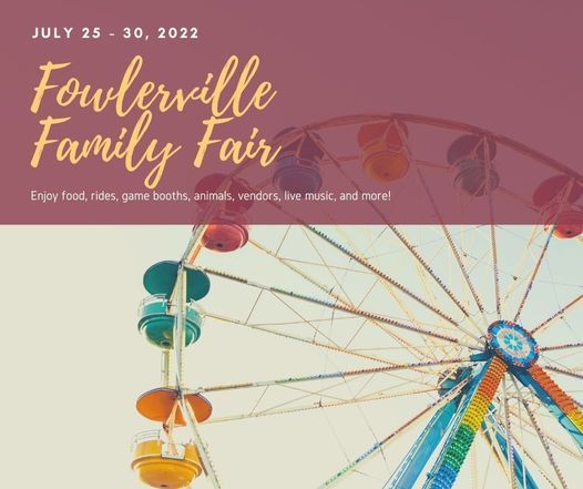 2022 Fowlerville Family Fair