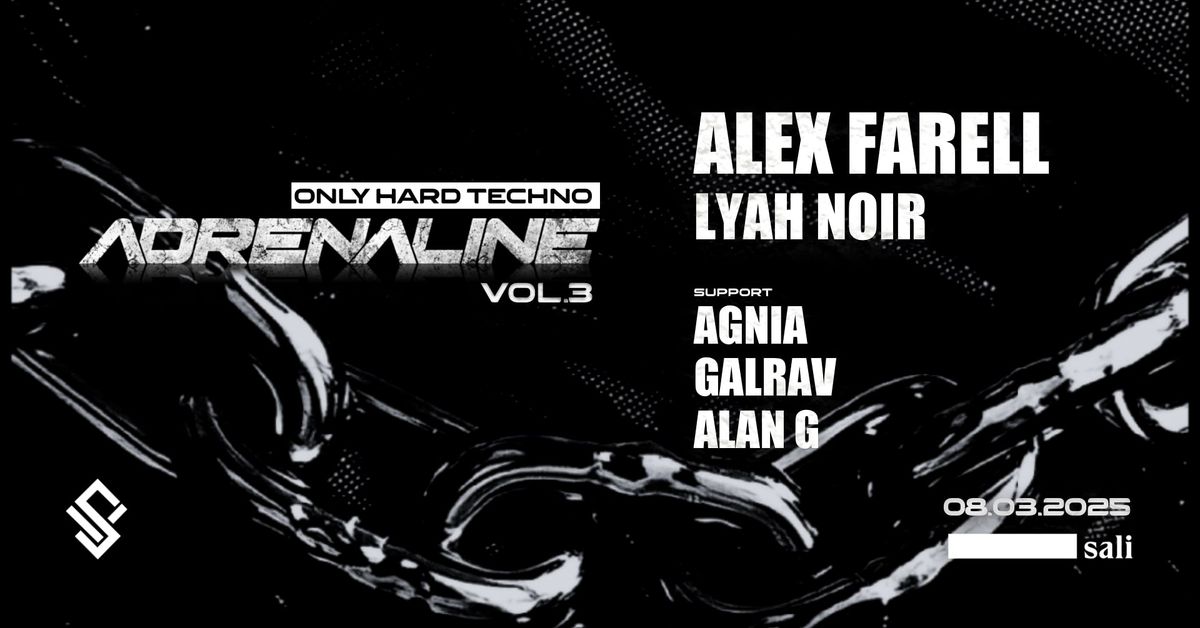 ADRENALINE VOL.3: Alex Farell & Lyah Noir