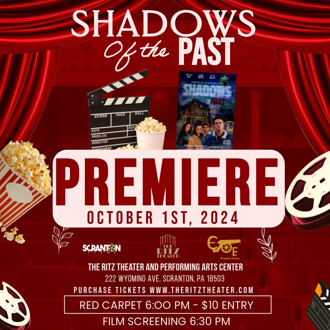 SHADOWS OF THE PAST: HORROR FILM PREMIERE