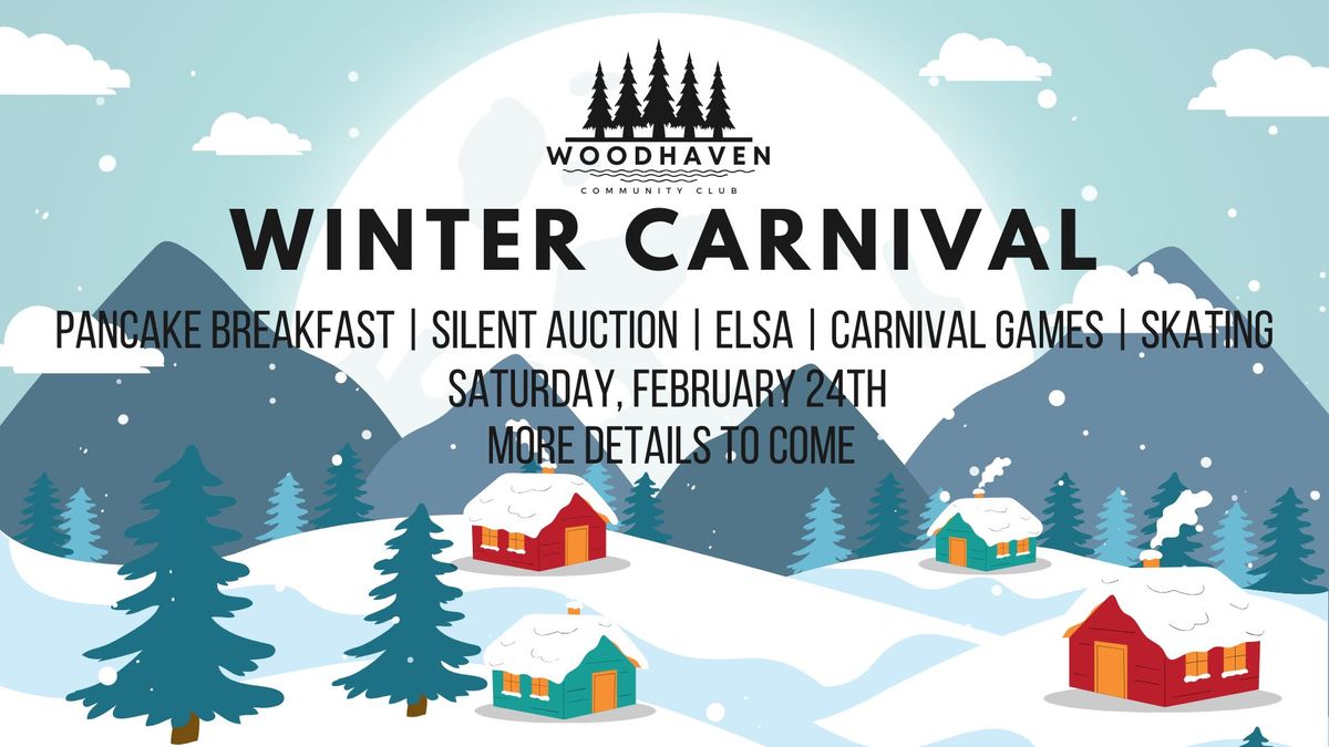 Woodhaven Winter Carnival & Pancake Breakfast