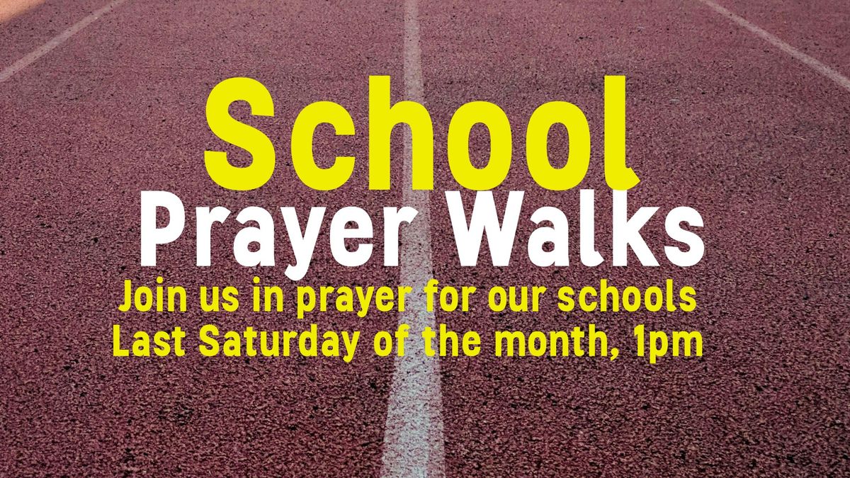 School Prayer Walks