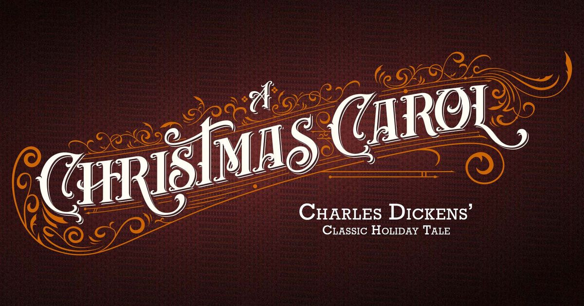 A Christmas Carol Charles Dickens' Classic Holiday Tale