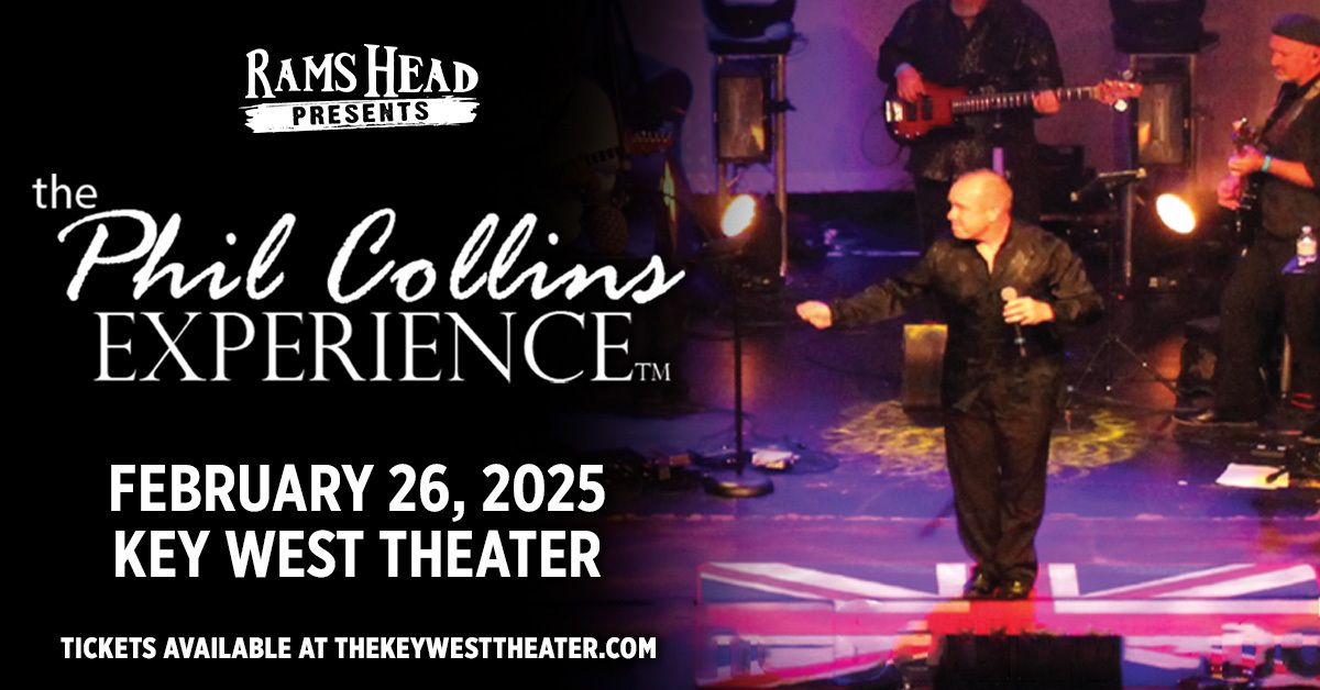 The Phil Collins Experience at Key West Theater 