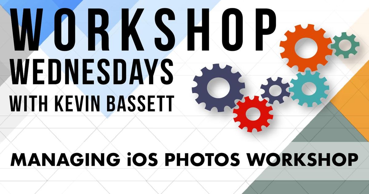 Managing iOS Photos Workshop
