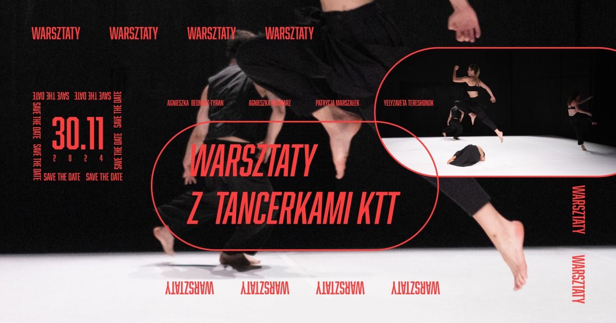 Warsztaty z tancerkami Krakowskiego Teatru Ta\u0144ca