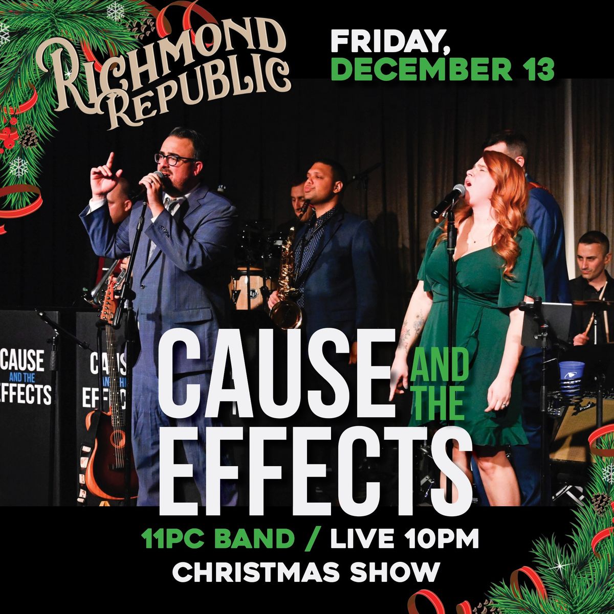 A Cause and The Effects Christmas! 11-PIECE BAND!