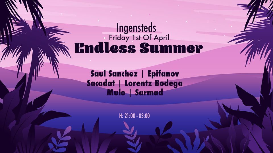 Epiphany | Endless Summer || Residents