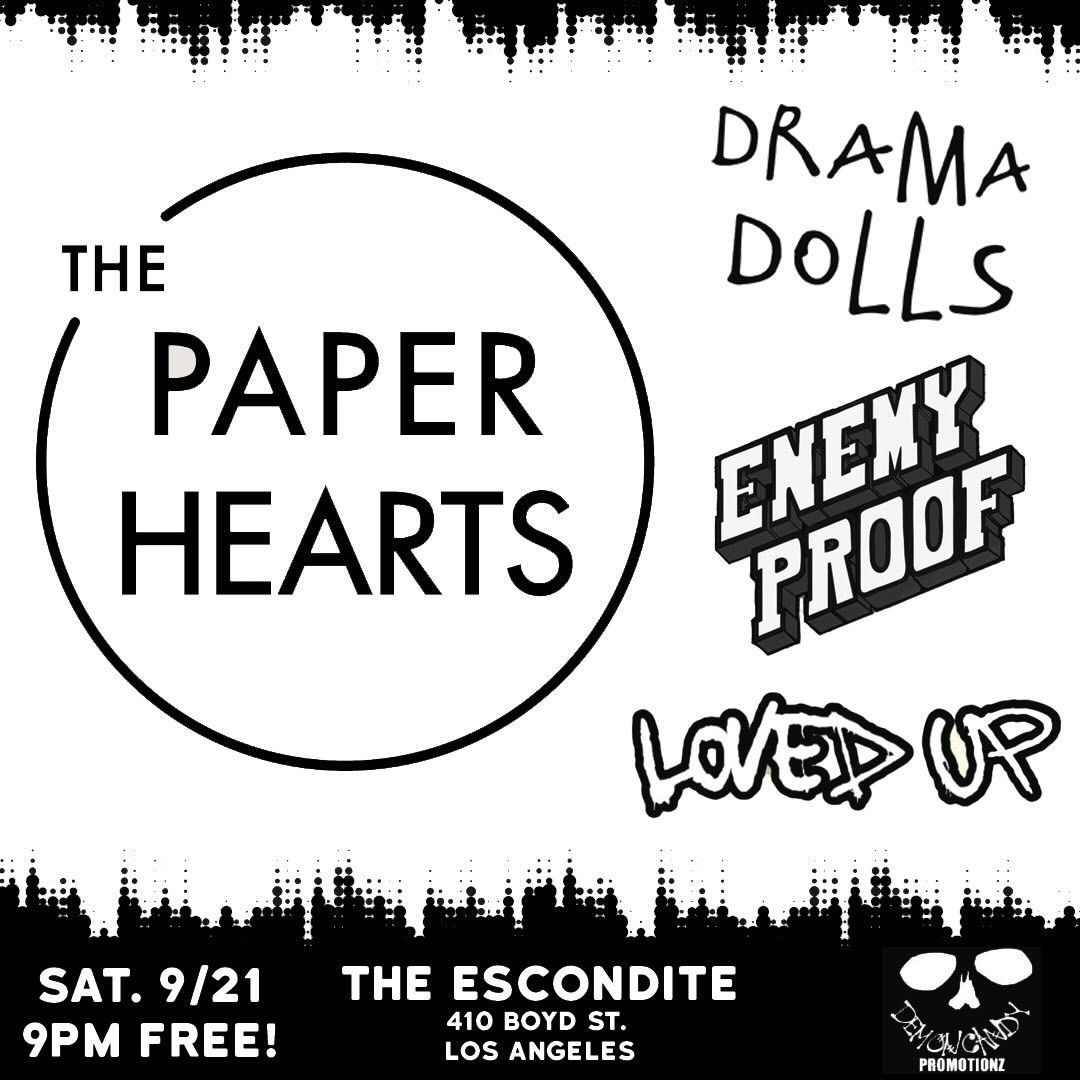 Demon Candy Promotionz Presents: The Paper Hearts Drama Dolls Loved Up Enemy Proof