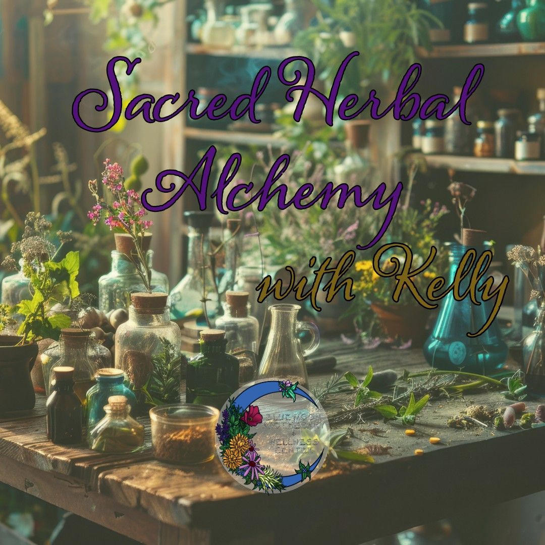 Sacred Herbal Alchemy 