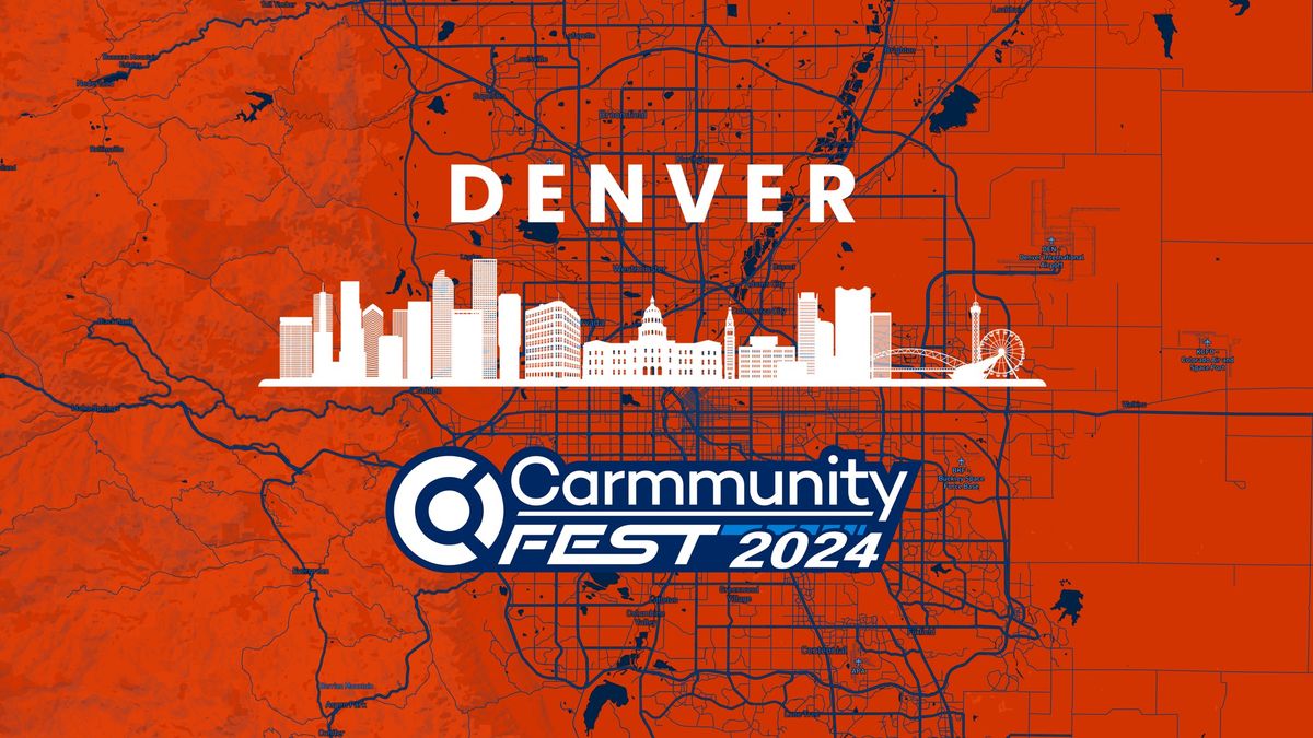 Carmmunity Fest Denver 2024