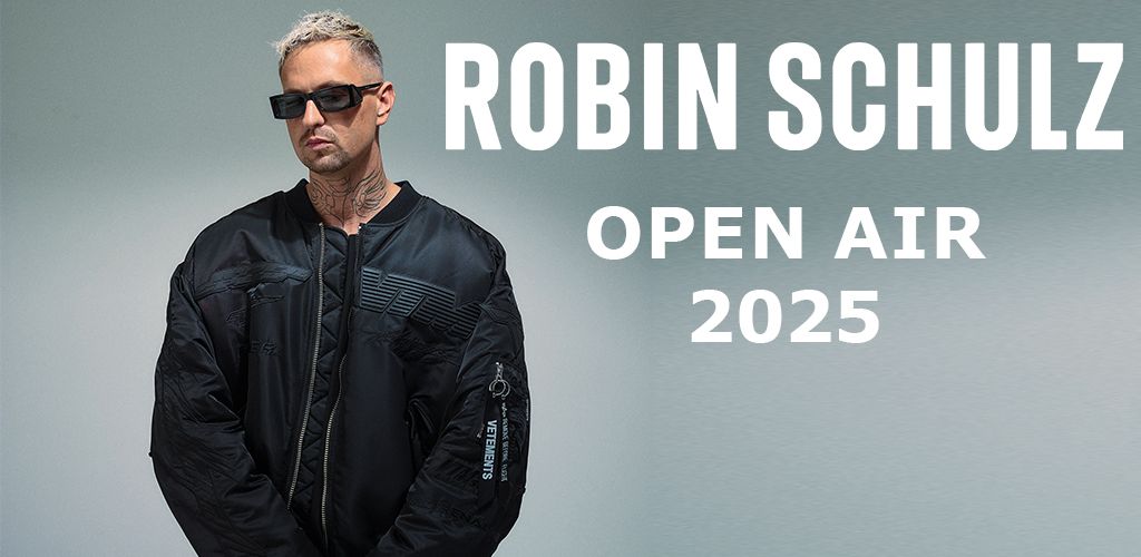 Robin Schulz - Open Air  2025 | Special Guests: Max Lean + Wave Wave | Fulda