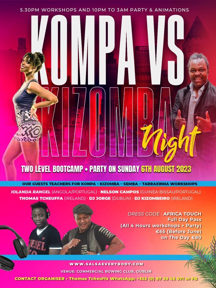 #KONPA vs #KIZOMBA NIGHT \u2013(BOOTCAMP & PARTY) DUBLIN