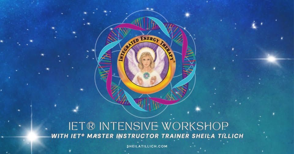 Integrated Energy Therapy\u00ae (IET\u00ae) INTENSIVE WORKSHOP - Rochester, NY Area