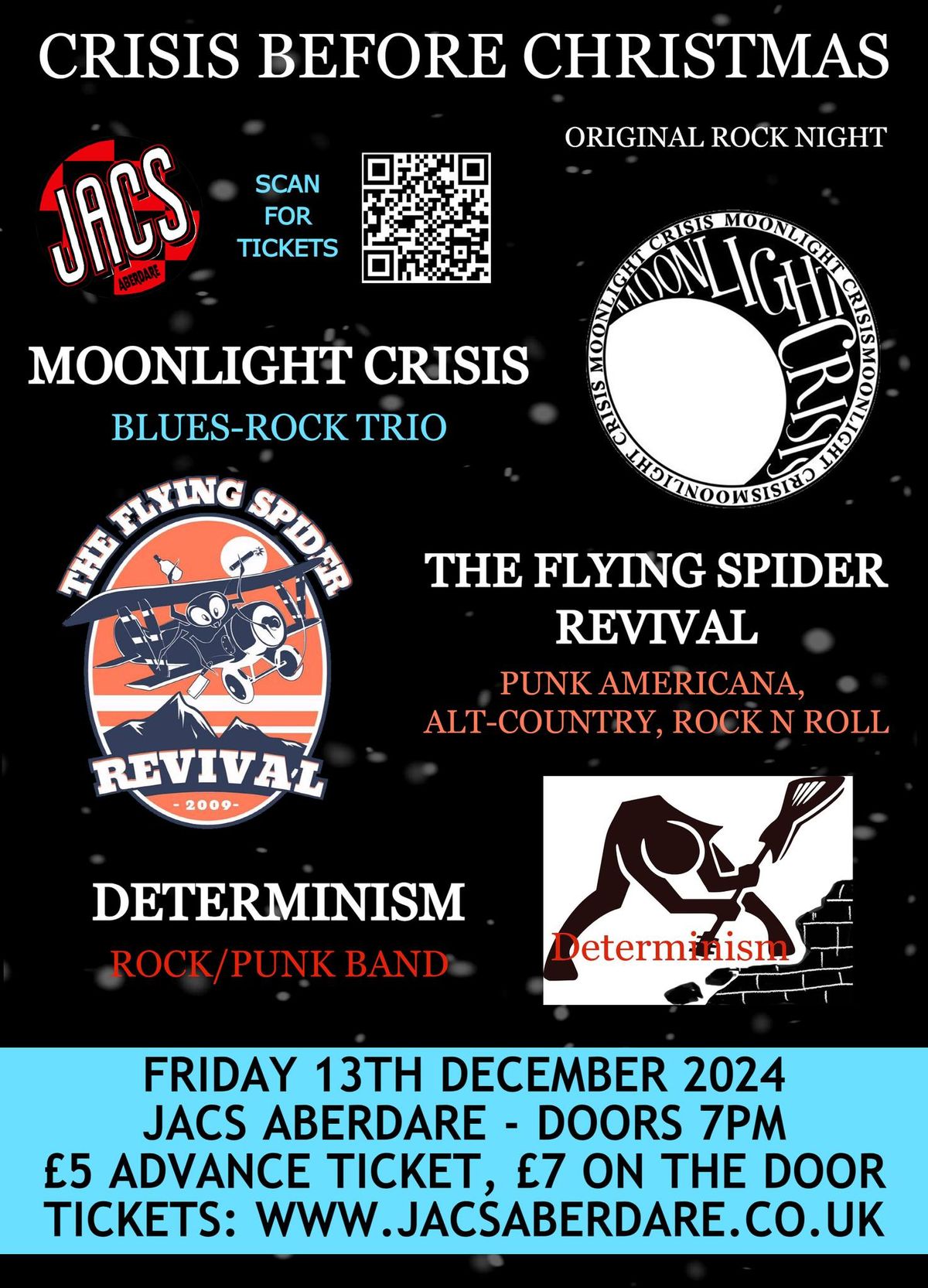 Moonlight Crisis \/ The Flying Spider Revival \/ Determinism @ Jacs Aberdare