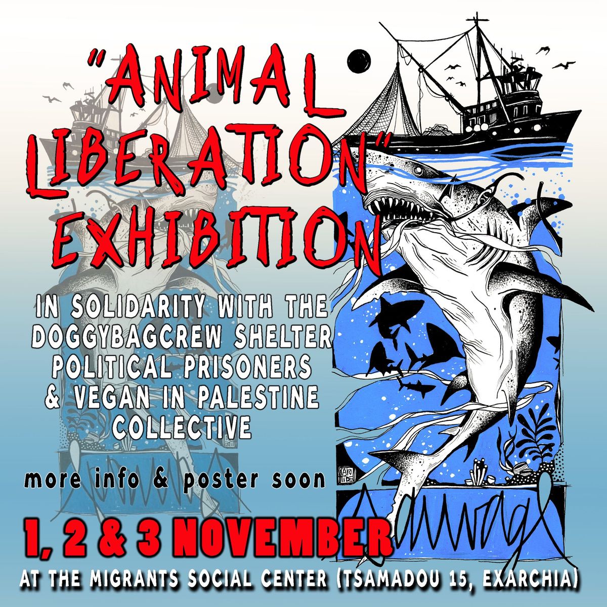 ANIMAL LIBERATION EXHIBITION