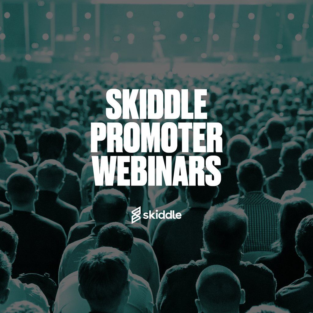 Skiddle Promoter Webinars