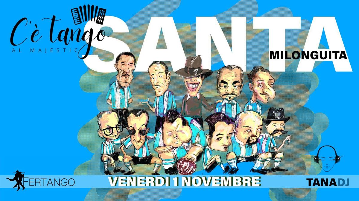 Santa Milonguita Venerd\u00ec 1 Novembre 