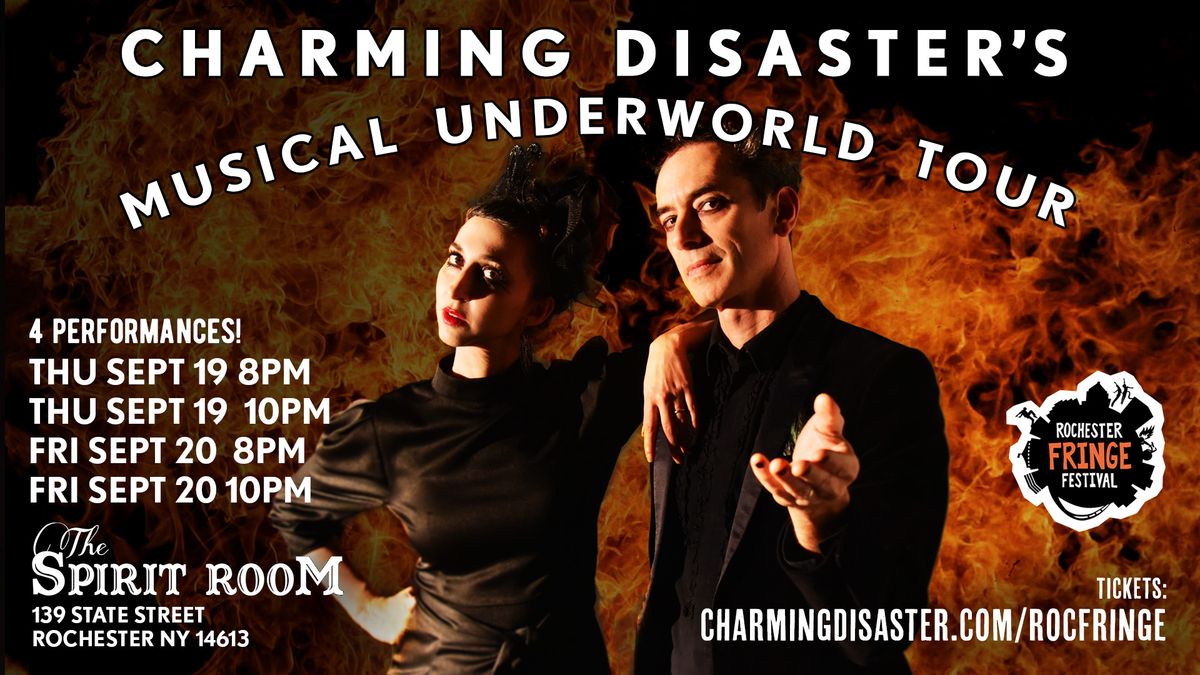 Rochester Fringe Festival presents Charming Disaster's Musical Underworld Tour