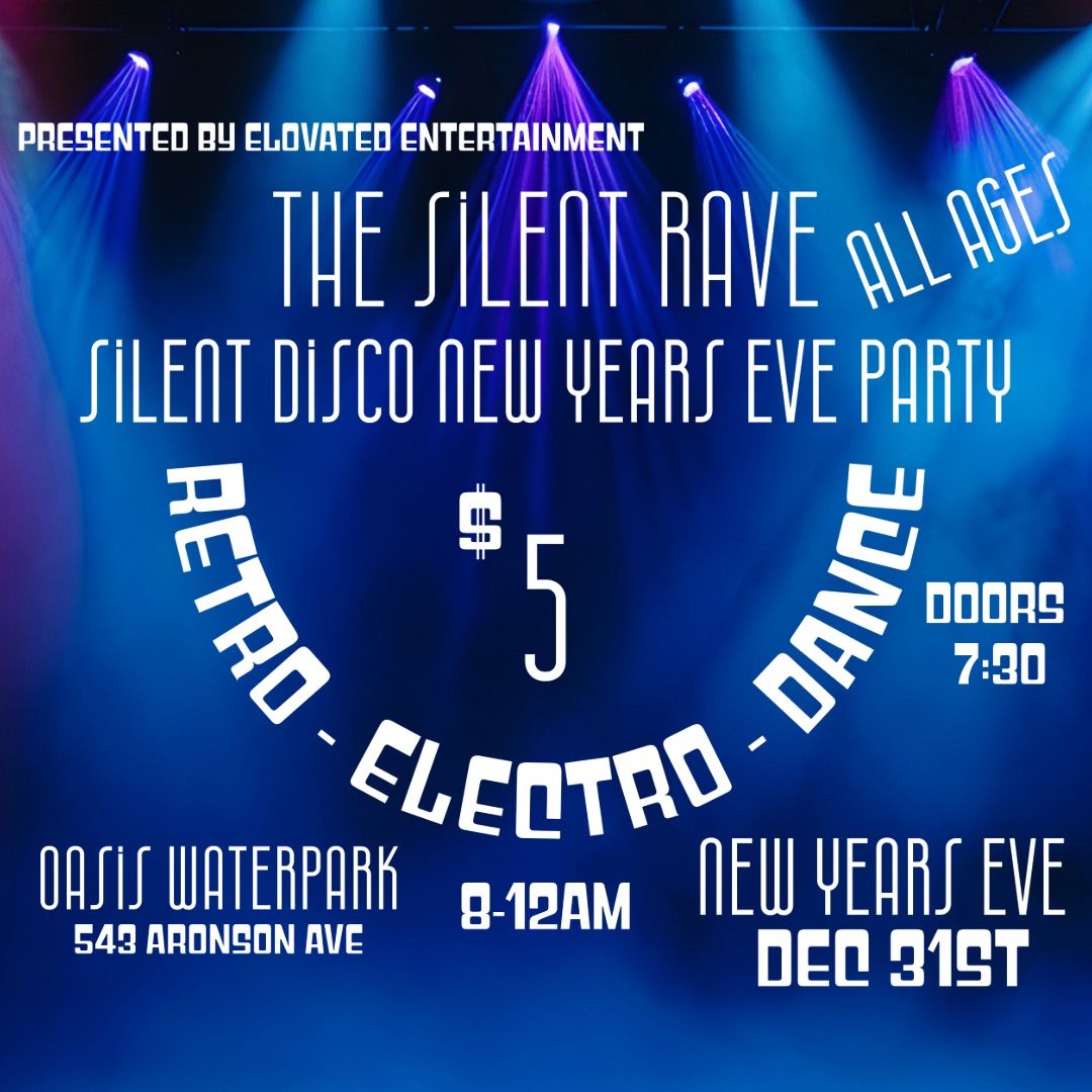 The Silent Rave 