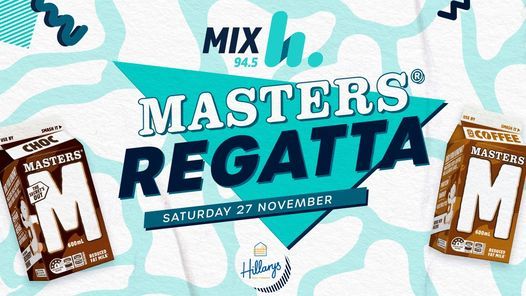 Mix94.5's Masters Regatta