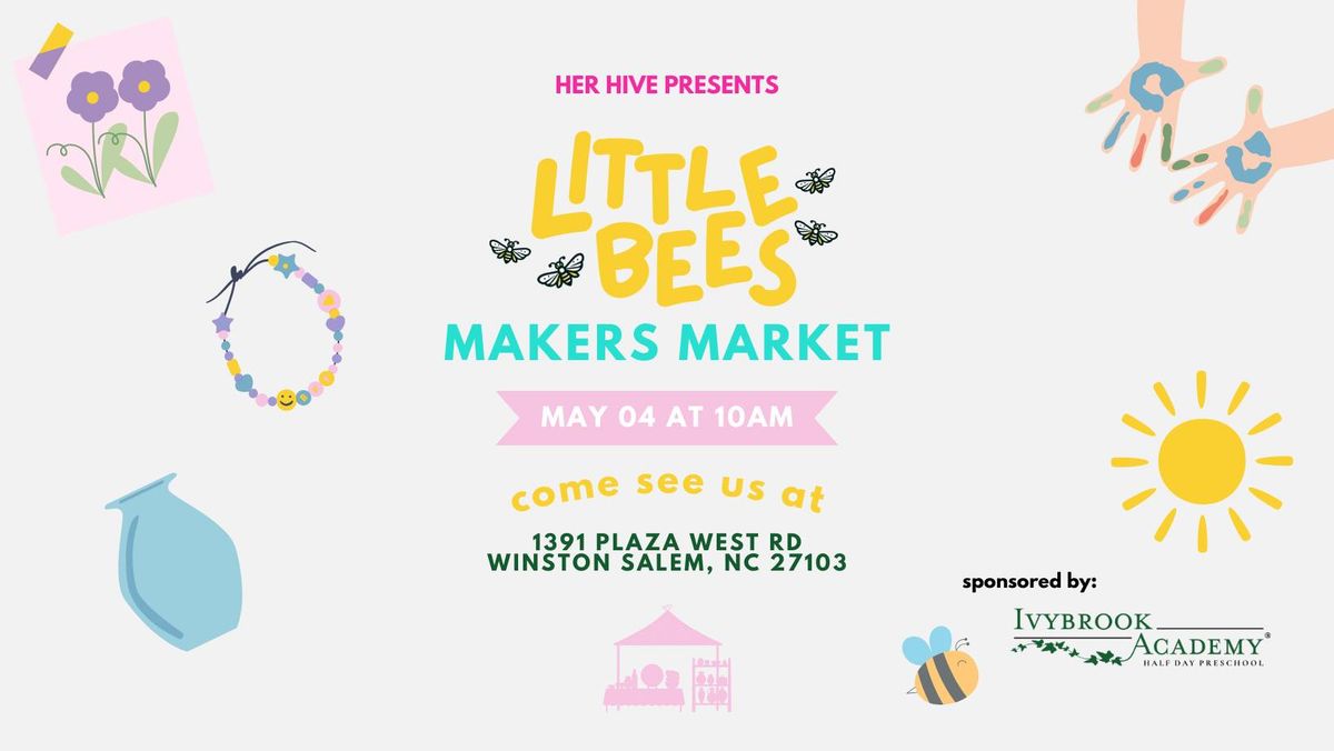 Little Bees Makers Market