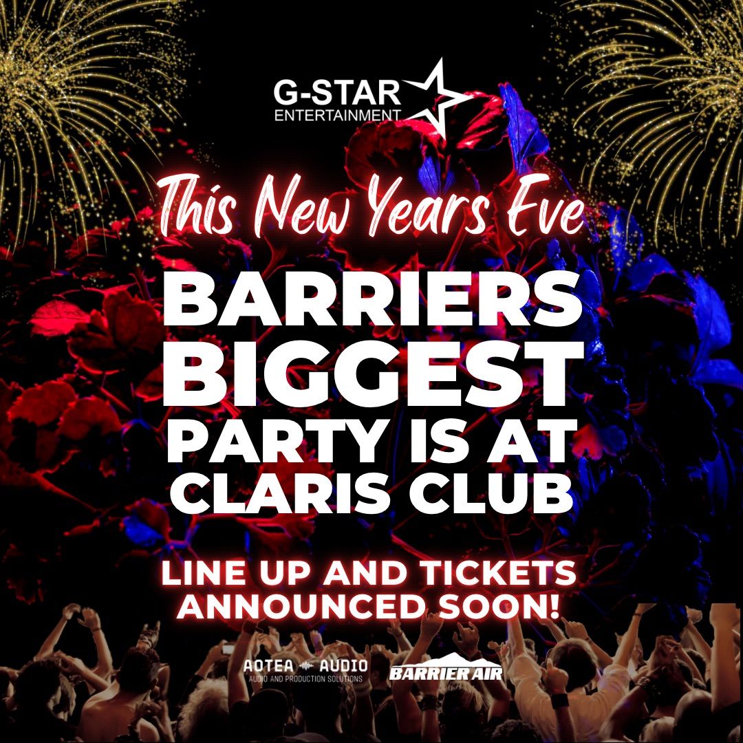 NYE: BARRIERS BIGGEST PARTY @ Claris Club