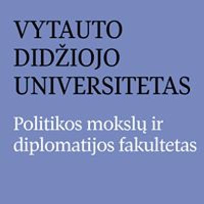 VDU Politikos moksl\u0173 ir diplomatijos fakultetas