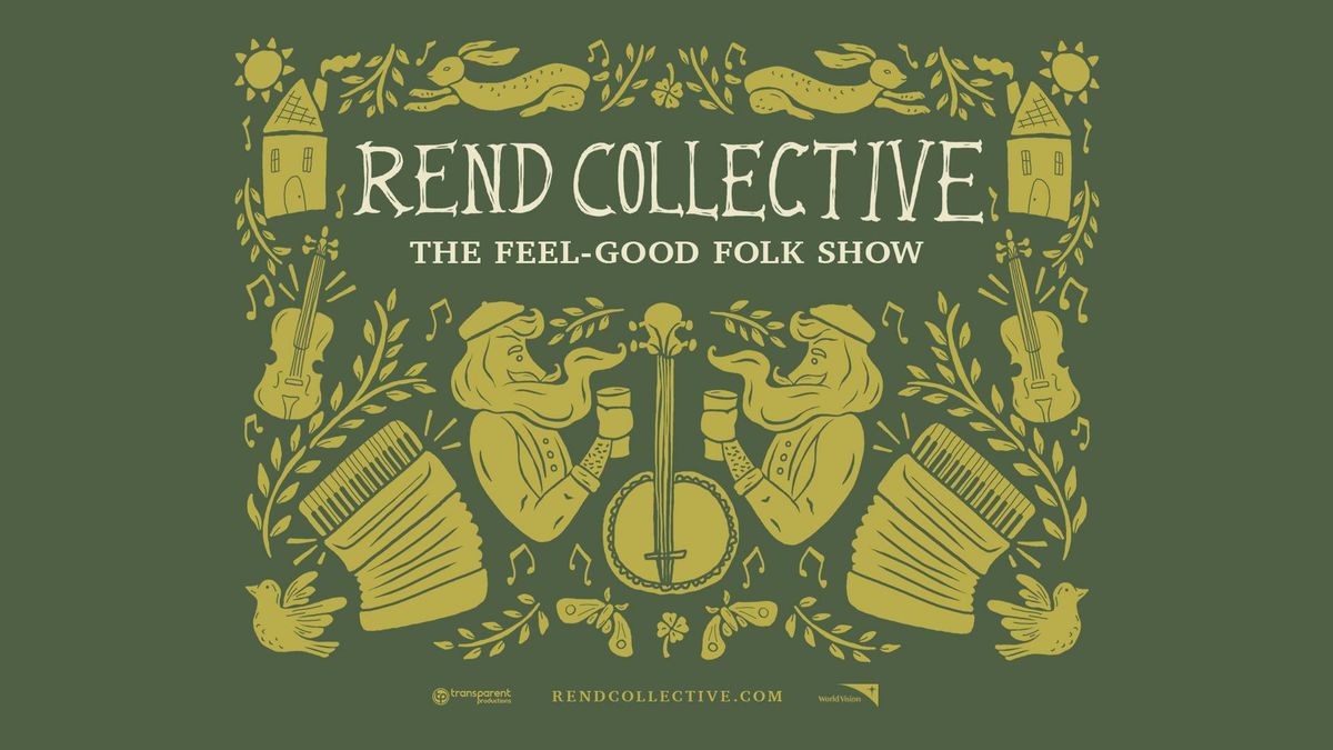 Rend Collective - Orange County (Santa Ana), CA