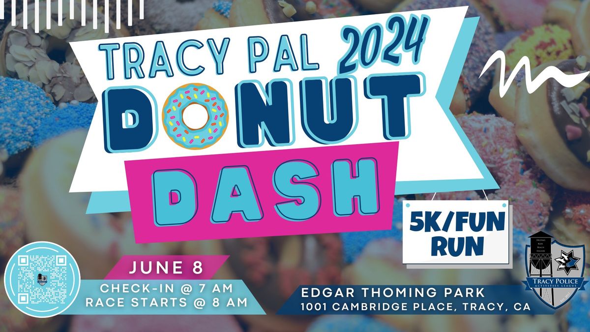 Tracy PAL 2024 Donut Dash 5K