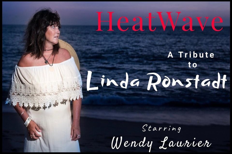 HEAT WAVE - TRIBUTE TO LINDA RONSTADT @ Roxy Theatre, Owen Sound, Ontario