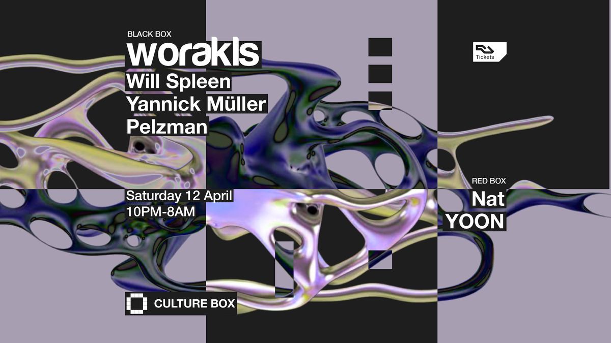 WORAKLS \/ Will Spleen \/ Yannick M\u00fcller \/ Pelzman \/ Nat \/ YOON