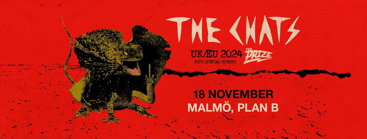 THE CHATS (AU) \/ The Prize \/\/ Live @Plan B \u2013 Malm\u00f6