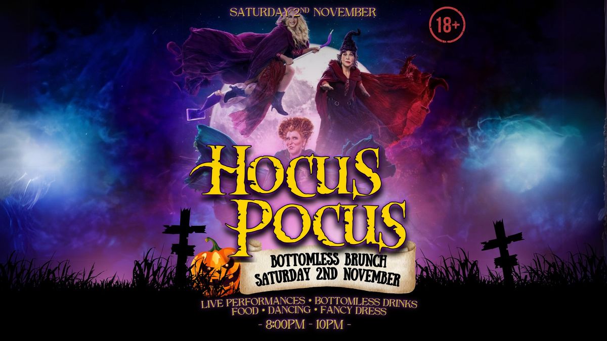 HOCUS POCUS | BOTTOMLESS HALLOWEEN PARTY