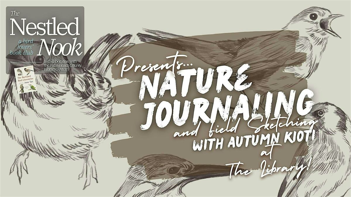 Nestled Nook & PBC Main Library Presents Nature Journaling