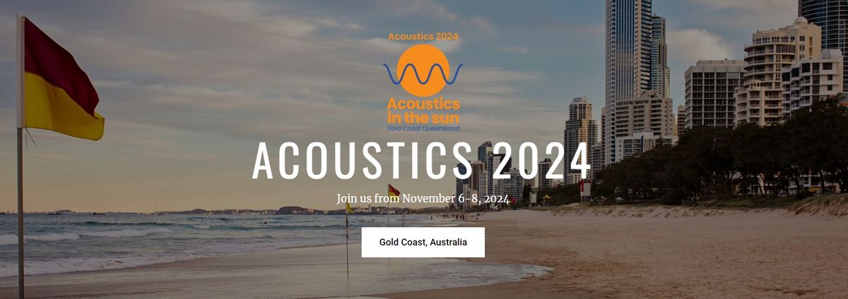 Acoustics 2024 - Gold Coast Queensland