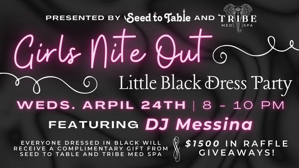 Girls Nite Out: Little Black Dress Party