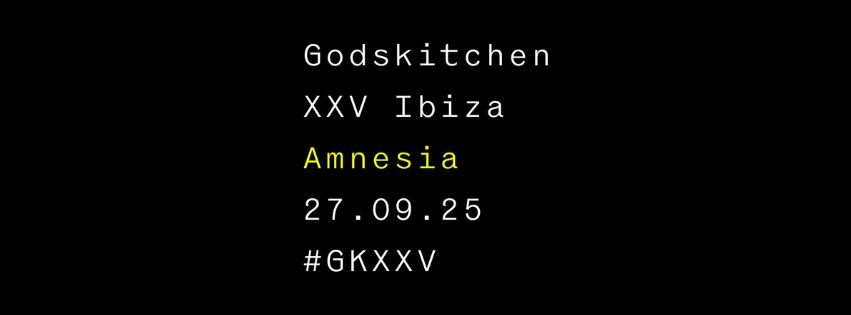 Godskitchen @ Amnesia Ibiza 2025